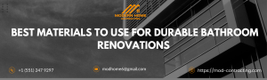 Best Materials to Use for Durable Bathroom Renovations